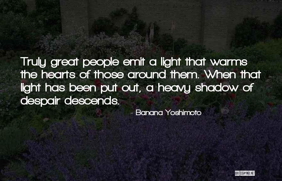Warms Quotes By Banana Yoshimoto Warms Quotes By Banana Yoshimoto