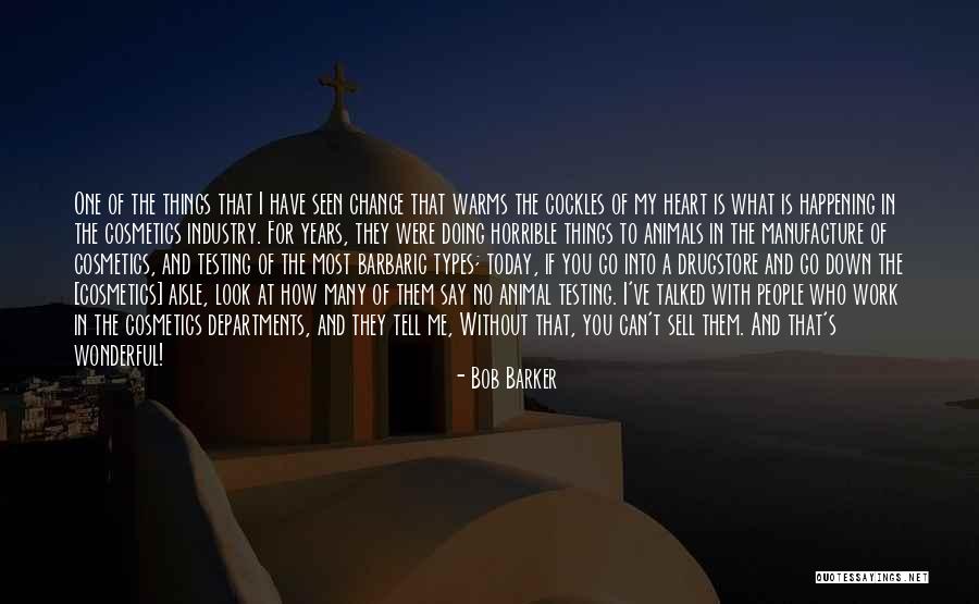 Warms The Cockles Quotes By Bob Barker Warms The Cockles Quotes By Bob Barker