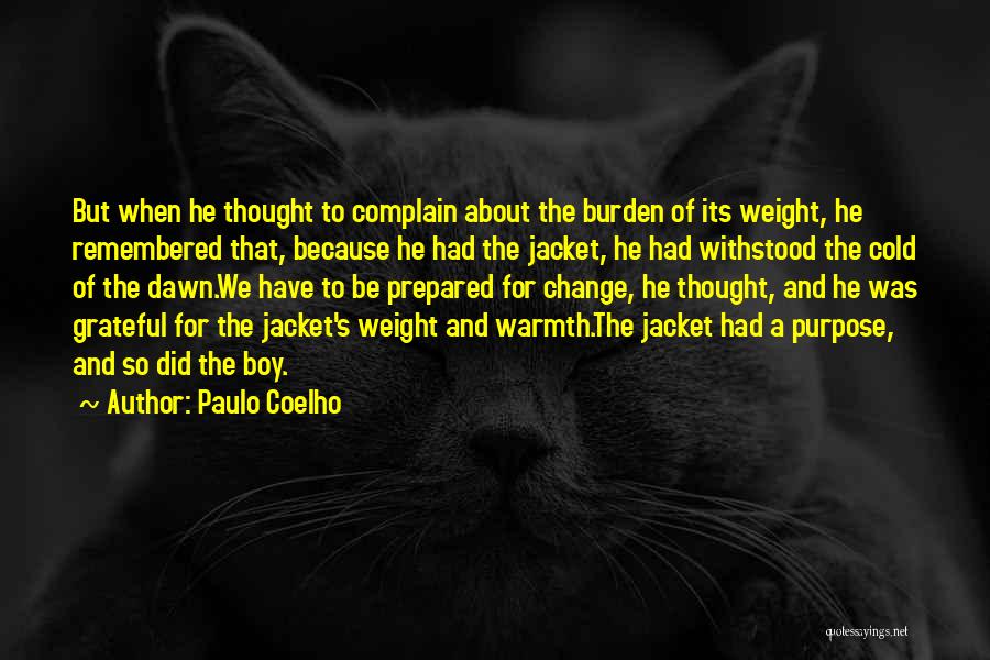 Warmth And Cold Quotes By Paulo Coelho