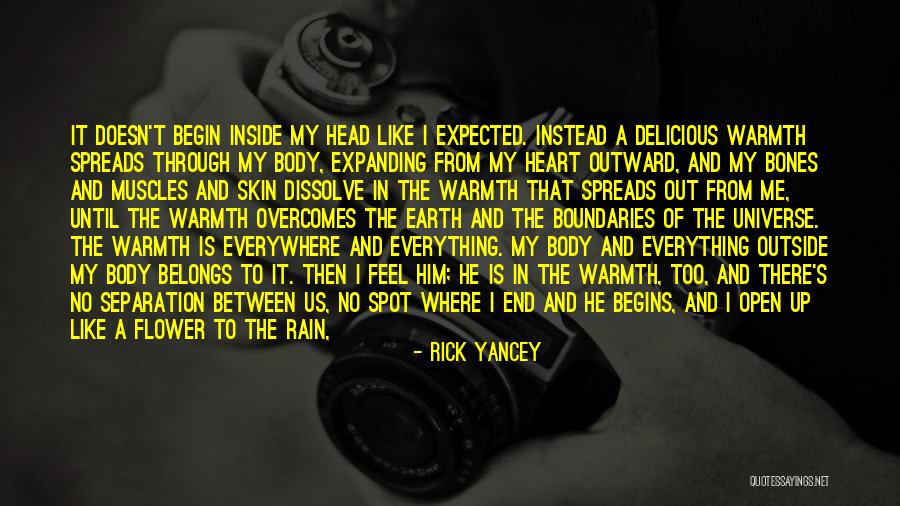 Warmth Of Heart Quotes By Rick Yancey Warmth Of Heart Quotes By Rick Yancey
