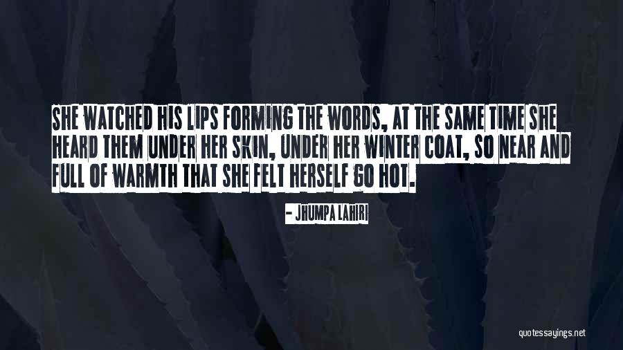 Warmth Of Her Love Quotes By Jhumpa Lahiri Warmth Of Her Love Quotes By Jhumpa Lahiri