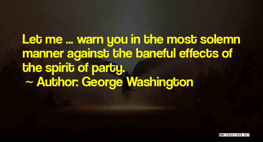Warn You Quotes By George Washington