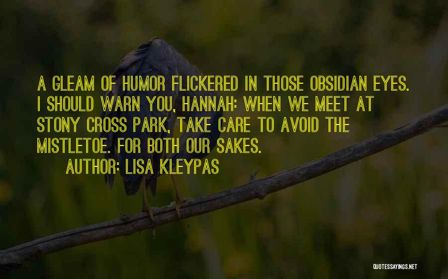 Warn You Quotes By Lisa Kleypas