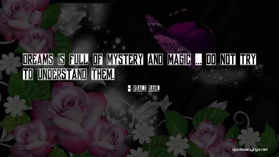 Warna Hitam Quotes By Roald Dahl Warna Hitam Quotes By Roald Dahl