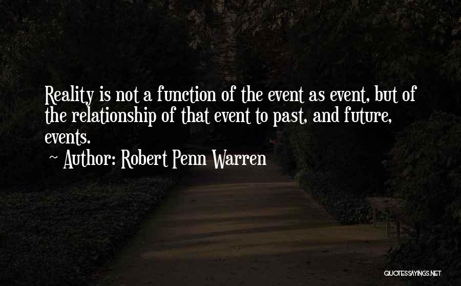 Warnars Quotes By Robert Penn Warren