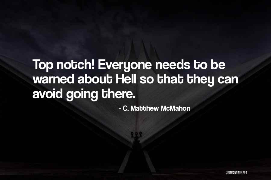 Warned Quotes By C. Matthew McMahon Warned Quotes By C. Matthew McMahon