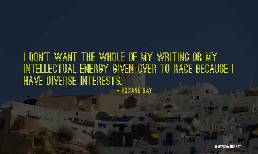 Warneke Frutos Quotes By Roxane Gay Warneke Frutos Quotes By Roxane Gay