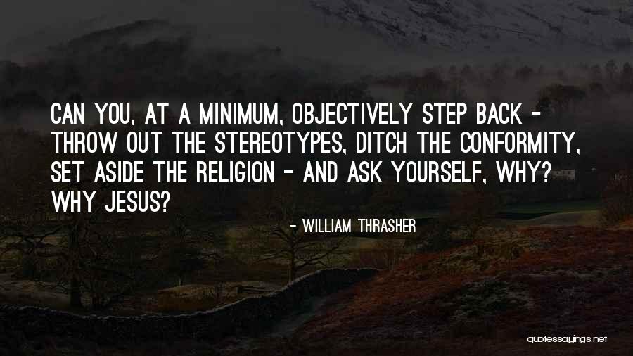 Warner Brothers Films Quotes By William Thrasher Warner Brothers Films Quotes By William Thrasher