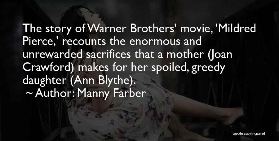 Warner Brothers Quotes By Manny Farber