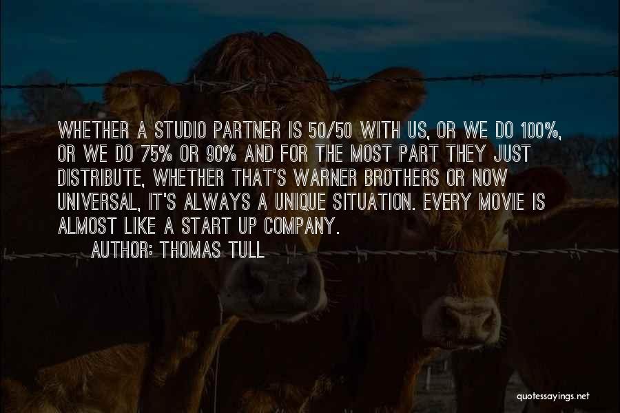 Warner Brothers Quotes By Thomas Tull