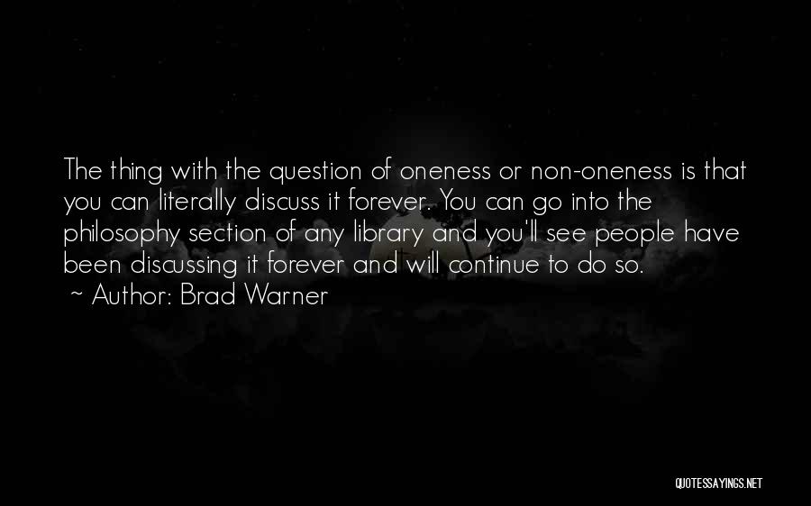 Warner Quotes By Brad Warner