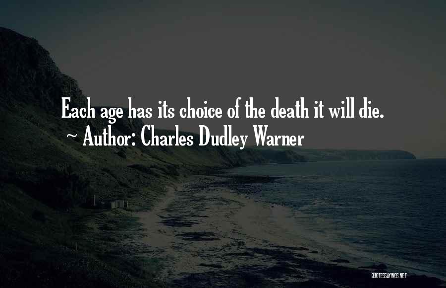 Warner Quotes By Charles Dudley Warner