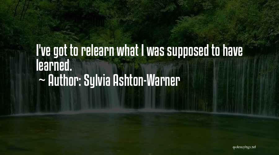 Warner Quotes By Sylvia Ashton-Warner