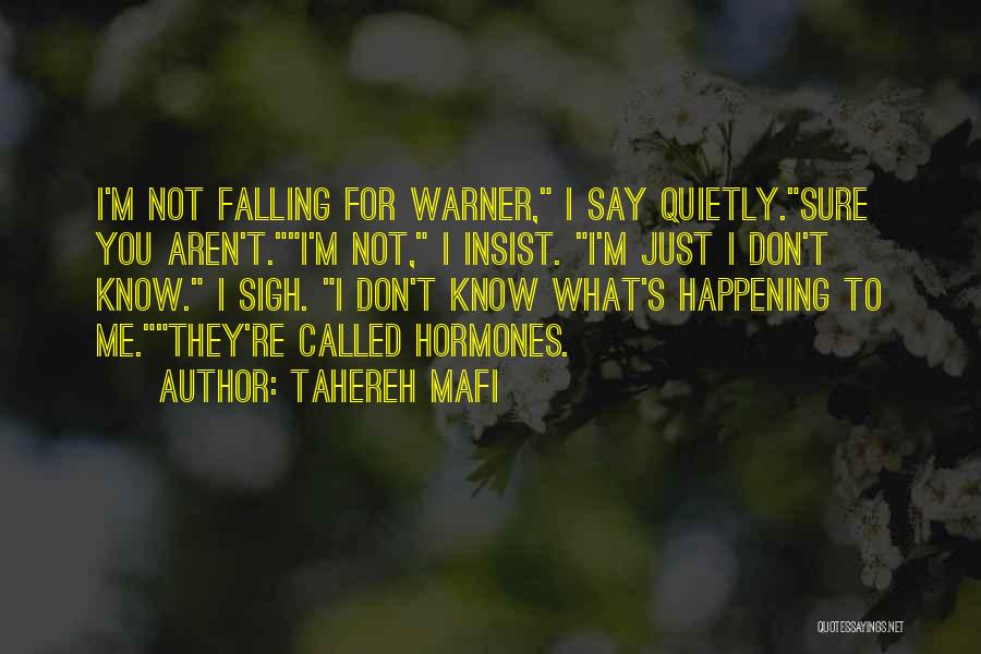 Warner Quotes By Tahereh Mafi