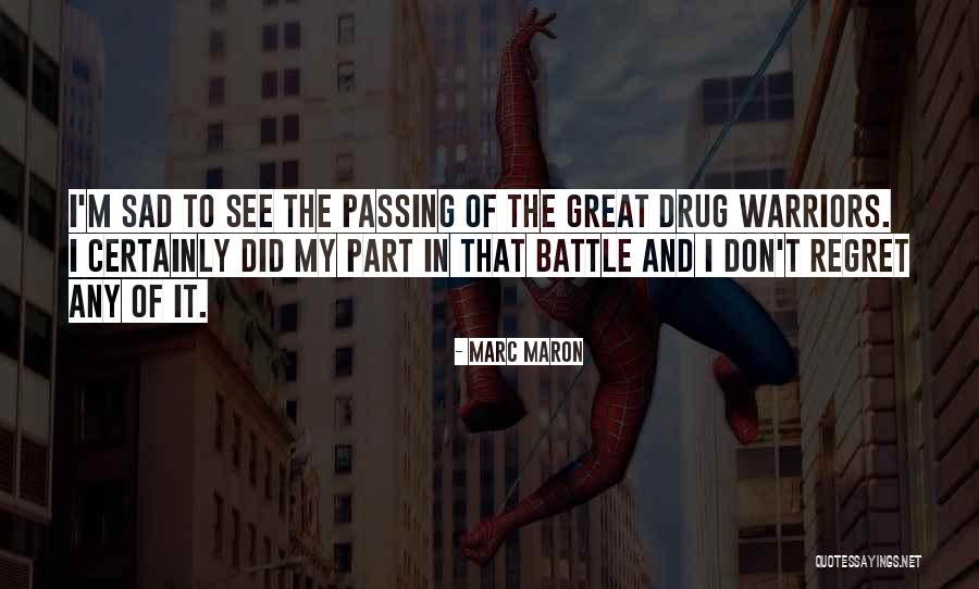 Warnia Song Quotes By Marc Maron Warnia Song Quotes By Marc Maron