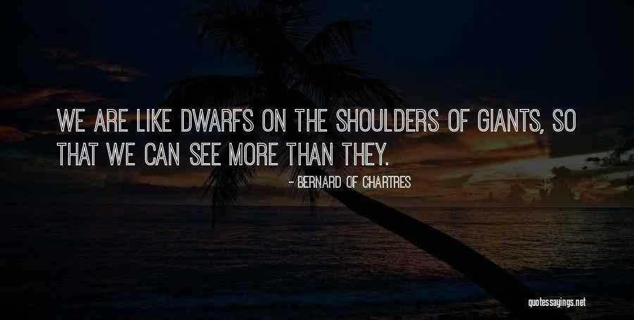 Warniecki Quotes By Bernard Of Chartres Warniecki Quotes By Bernard Of Chartres