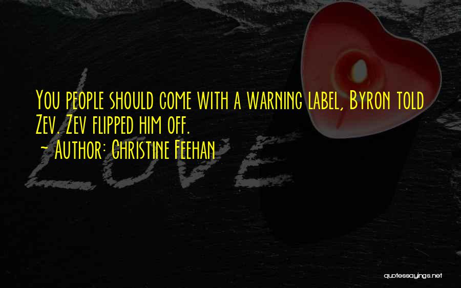 Warning Label Quotes By Christine Feehan