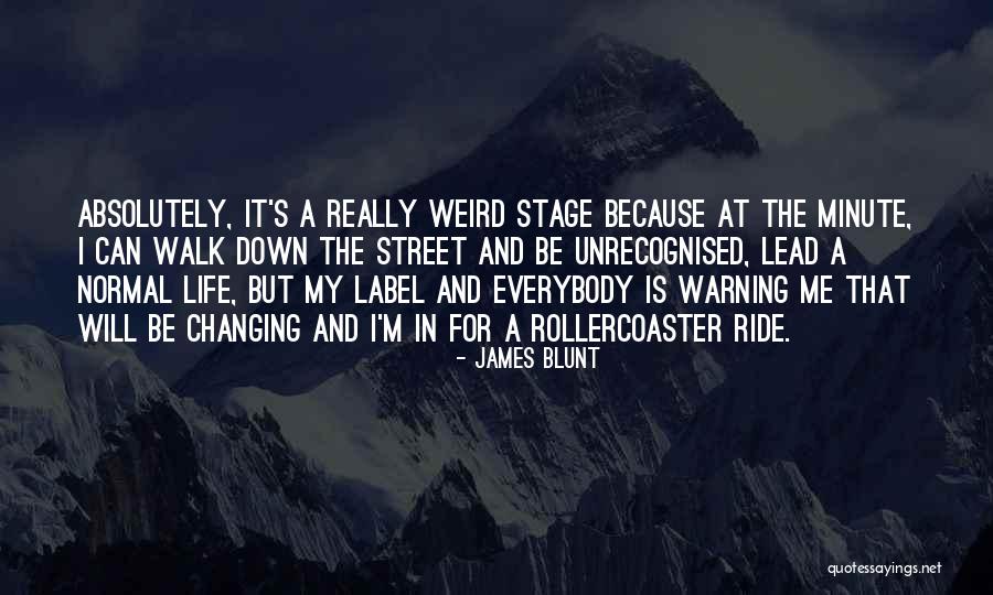 Warning Label Quotes By James Blunt