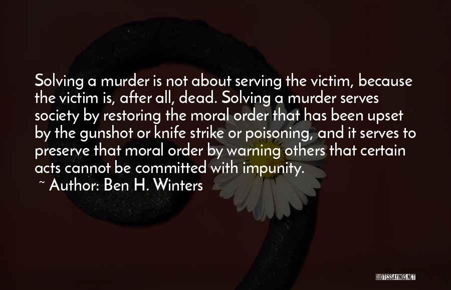 Warning Others Quotes By Ben H. Winters