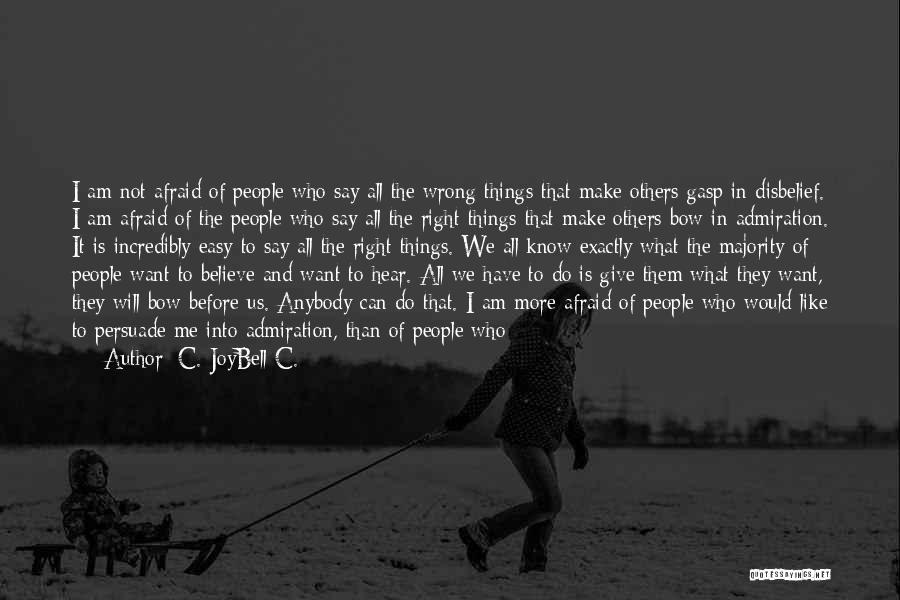Warning Others Quotes By C. JoyBell C.