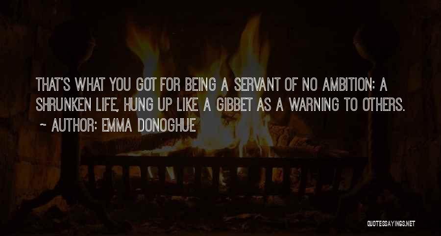 Warning Others Quotes By Emma Donoghue