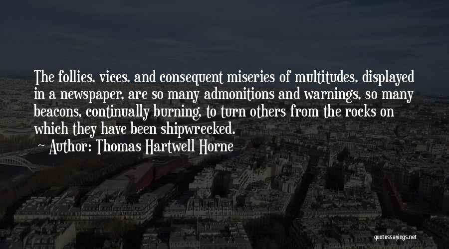 Warning Others Quotes By Thomas Hartwell Horne