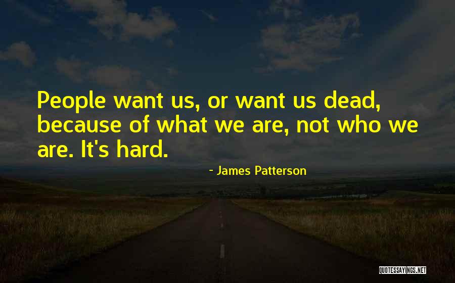 Warning People Quotes By James Patterson Warning People Quotes By James Patterson