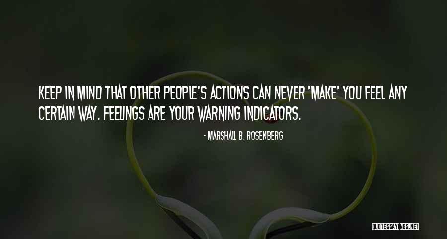 Warning People Quotes By Marshall B. Rosenberg Warning People Quotes By Marshall B. Rosenberg