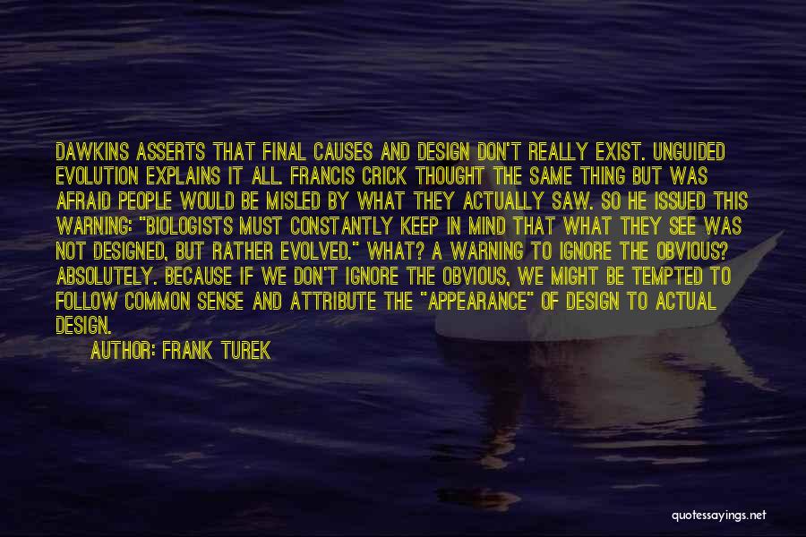 Warning Quotes By Frank Turek