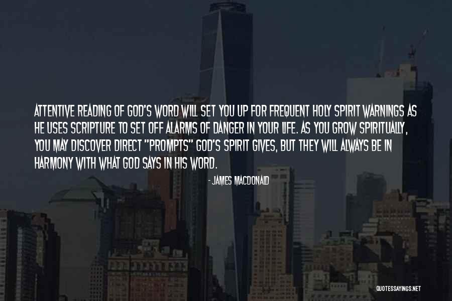 Warnings In Life Quotes By James MacDonald