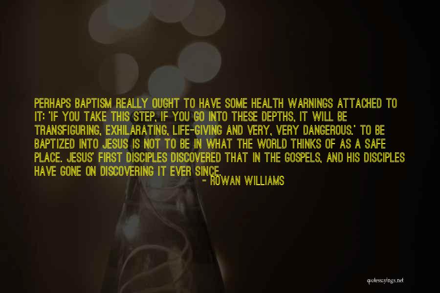 Warnings In Life Quotes By Rowan Williams