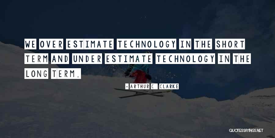 Warnken Madison Quotes By Arthur C. Clarke Warnken Madison Quotes By Arthur C. Clarke