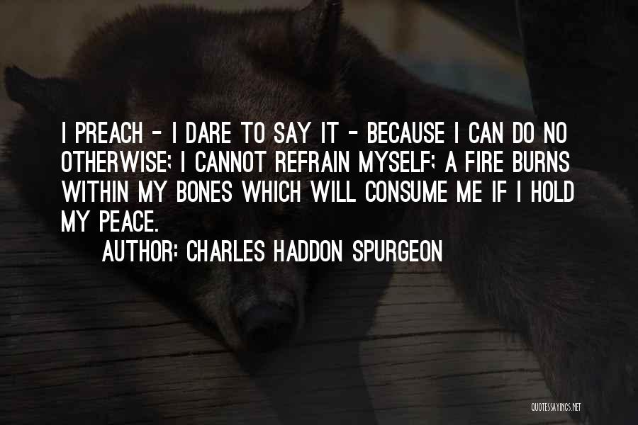 Warona Glamour Quotes By Charles Haddon Spurgeon