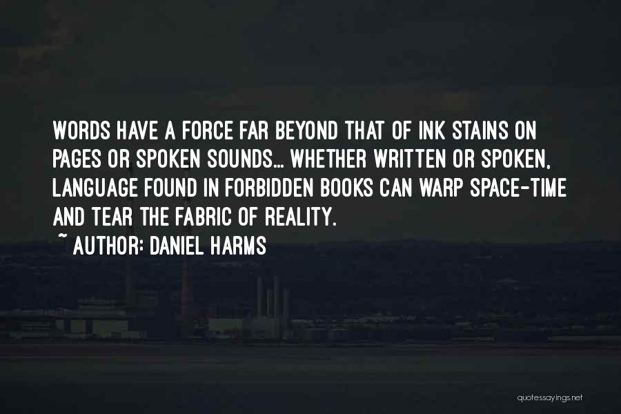 Warp Quotes By Daniel Harms