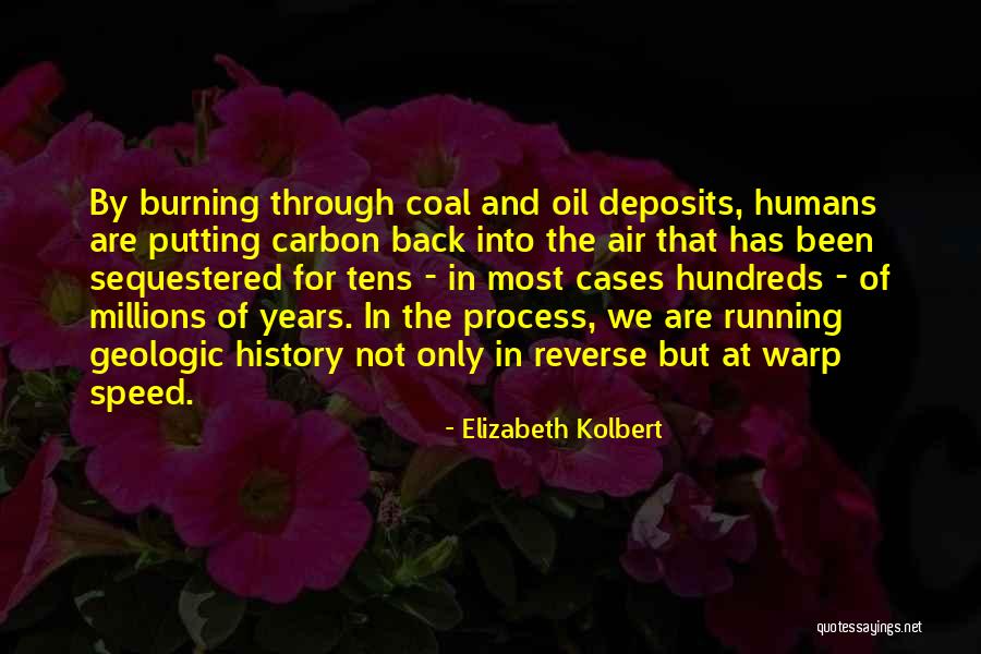 Warp Quotes By Elizabeth Kolbert