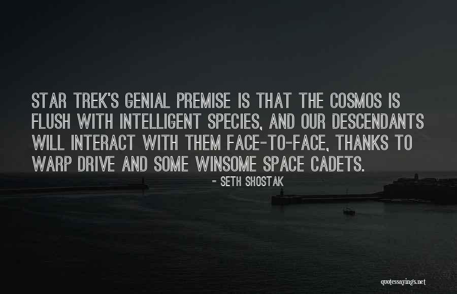 Warp Quotes By Seth Shostak