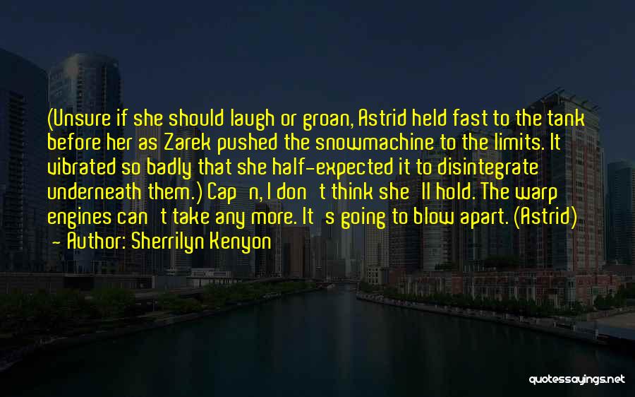 Warp Quotes By Sherrilyn Kenyon