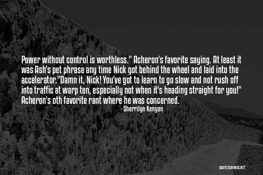 Warp Quotes By Sherrilyn Kenyon Warp Quotes By Sherrilyn Kenyon