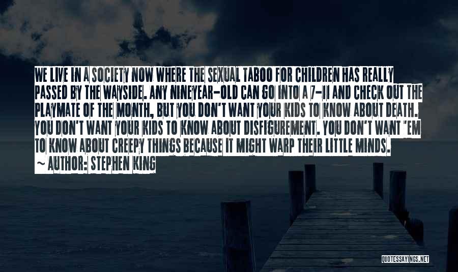 Warp Quotes By Stephen King