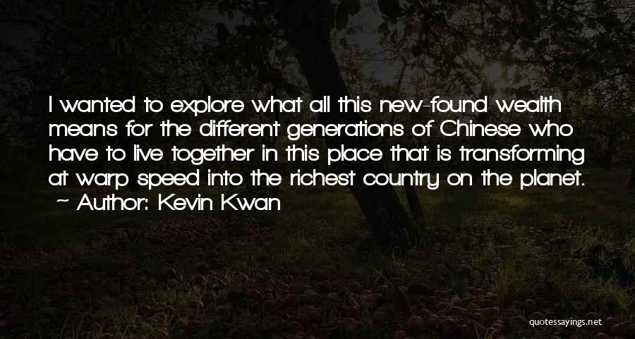 Warp Speed Quotes By Kevin Kwan