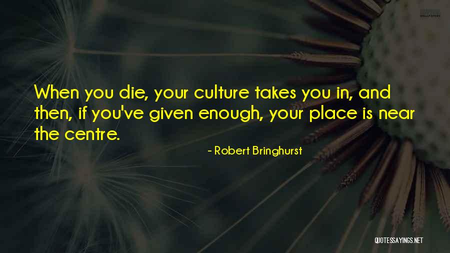 Warpath Pizza Quotes By Robert Bringhurst Warpath Pizza Quotes By Robert Bringhurst