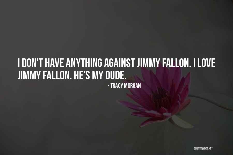 Warpstone Quotes By Tracy Morgan Warpstone Quotes By Tracy Morgan
