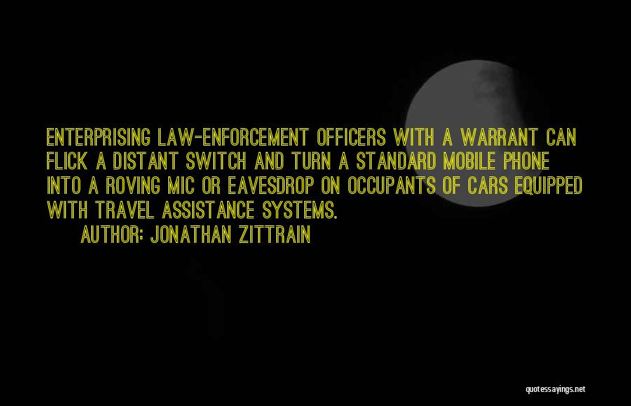 Warrant Officers Quotes By Jonathan Zittrain