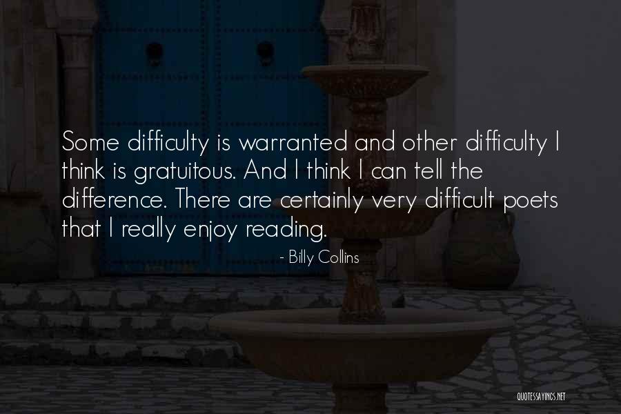 Warranted Quotes By Billy Collins Warranted Quotes By Billy Collins