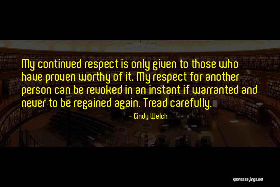 Warranted Quotes By Cindy Welch Warranted Quotes By Cindy Welch