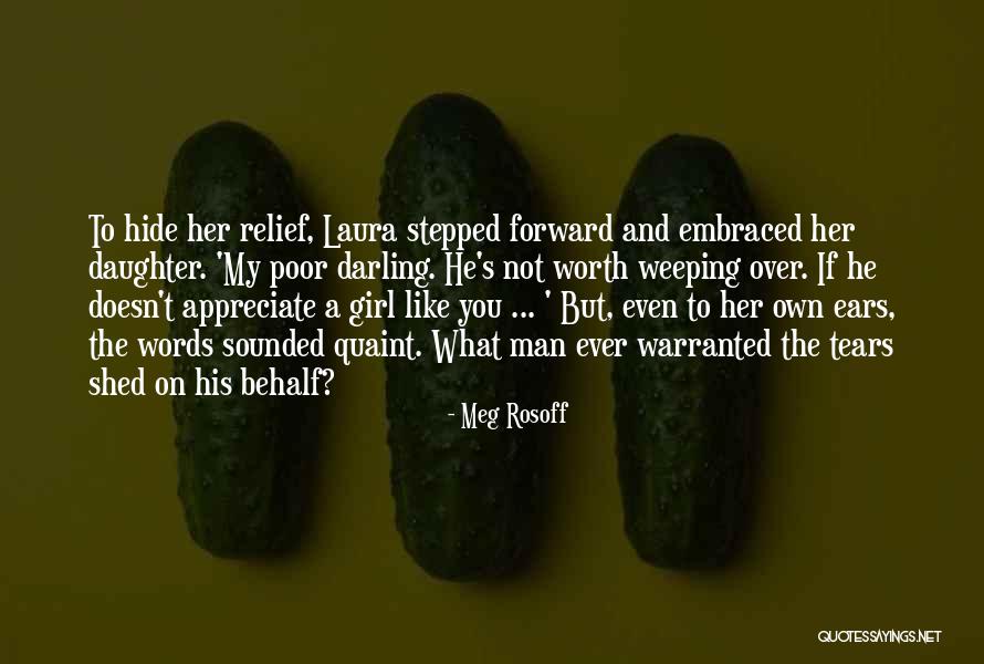 Warranted Quotes By Meg Rosoff Warranted Quotes By Meg Rosoff