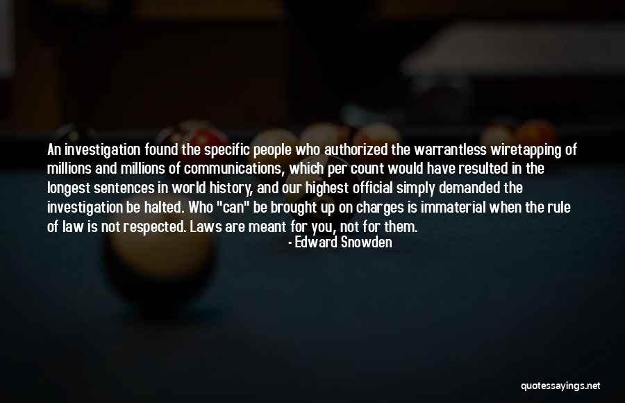 Warrantless Quotes By Edward Snowden Warrantless Quotes By Edward Snowden