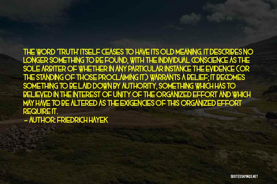 Warrants Quotes By Friedrich Hayek