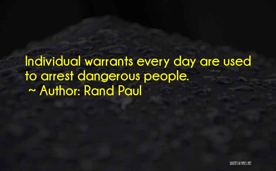 Warrants Quotes By Rand Paul