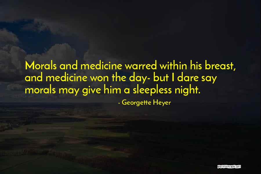 Warred Quotes By Georgette Heyer Warred Quotes By Georgette Heyer